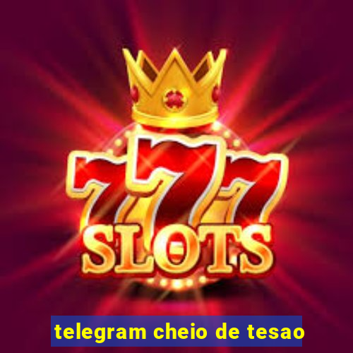 telegram cheio de tesao